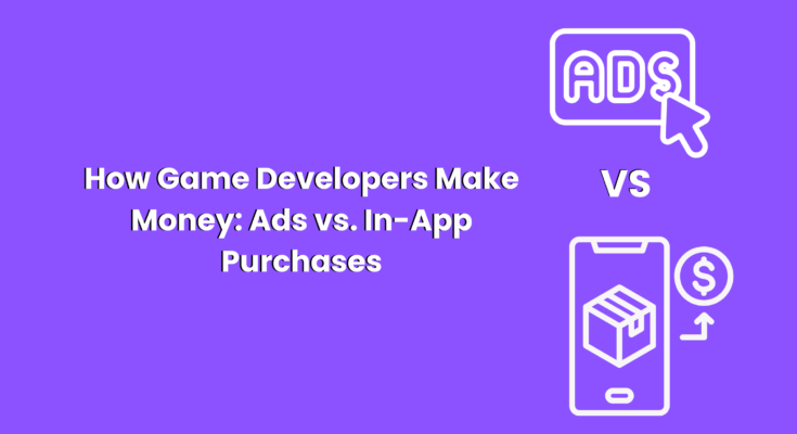 Ads vs In-App Purchases