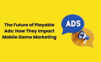 Future of Playable Ads
