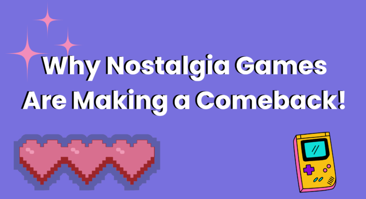 nostalgia games